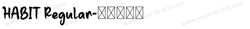 HABIT Regular字体转换